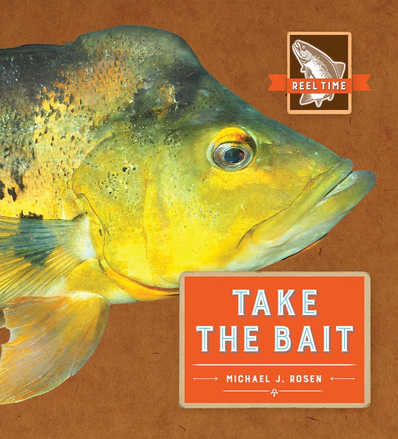 Reel Time: Take the Bait by The Creative Company