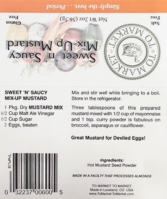 Sweet 'N' Saucy Mix-Up Mustard by To Market Dips & Seasonings