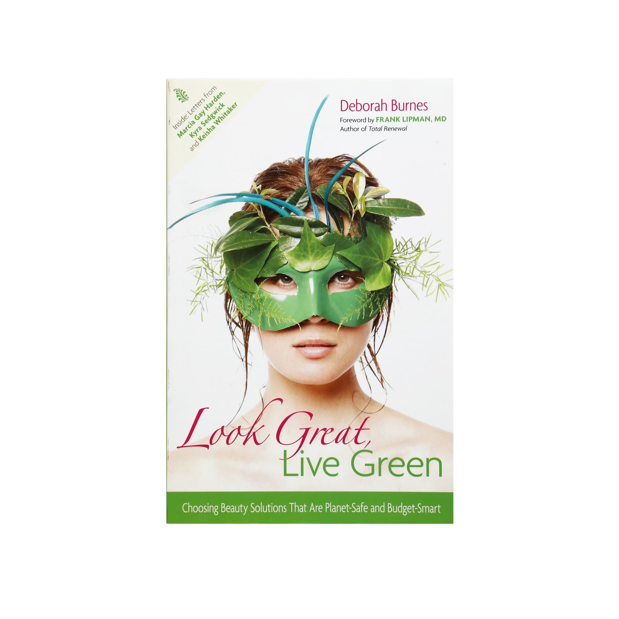 Look Great, Live Green by Sumbody Skincare