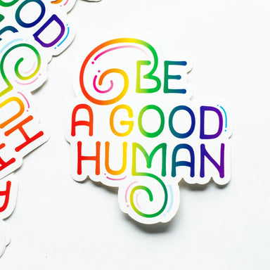  Be A Good Human Sticker - Progressive Pride Edition by Music City Creative Music City Creative Perfumarie