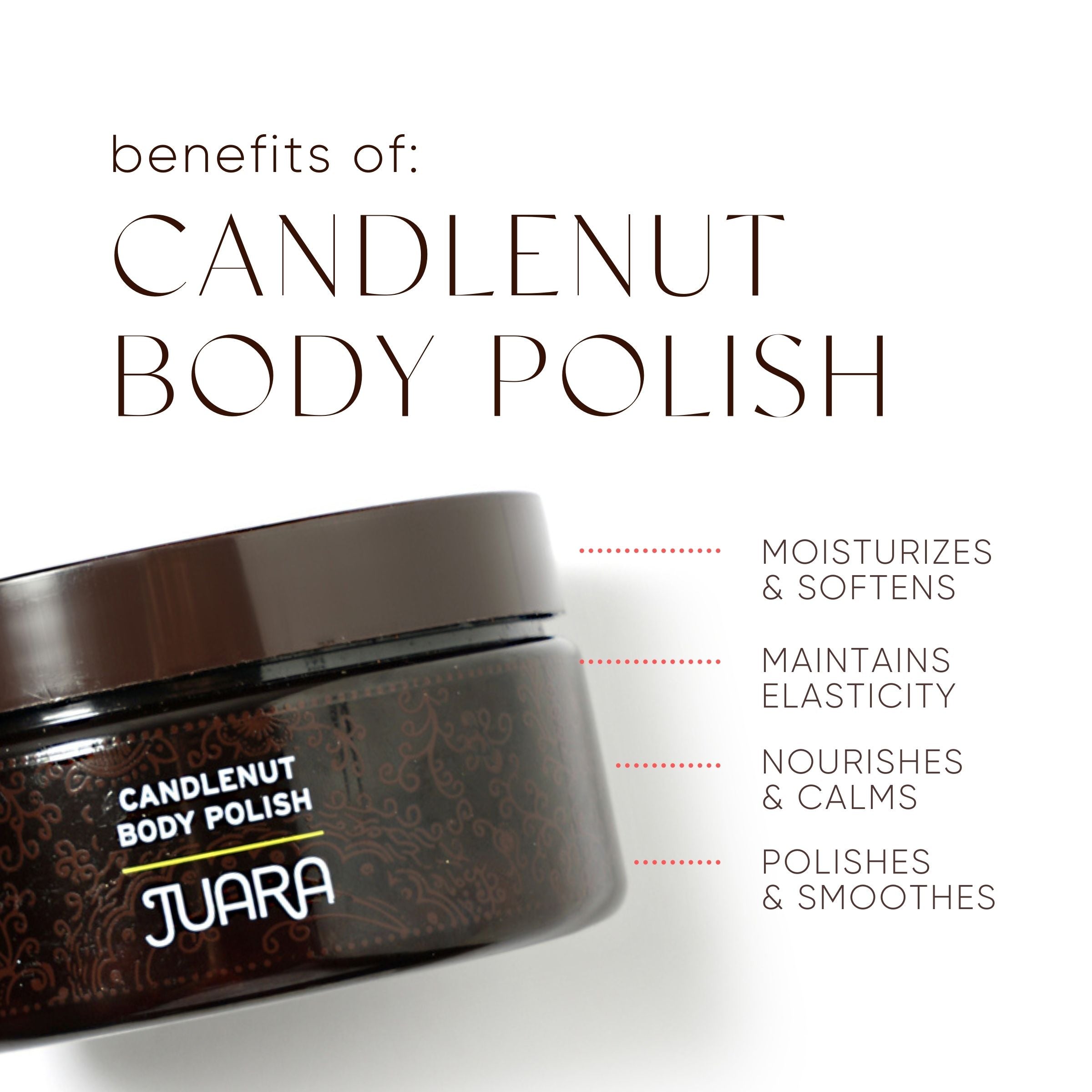  Candlenut Body Polish, 7.5 oz by JUARA Skincare JUARA Skincare Perfumarie